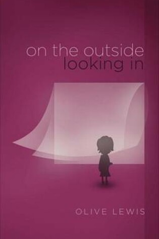 Cover of On the Outside Looking in