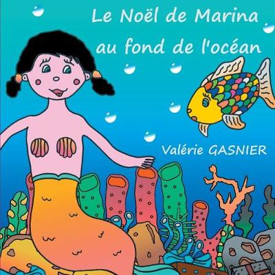 Book cover for Le Noël de Marina au fond de l'océan