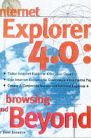 Cover of Internet Explorer 4: Browsing and Beyond