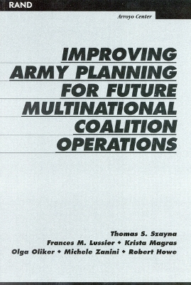 Book cover for Improving Army Planning for Future Multinational Coalition Operations
