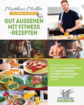 Book cover for Gut Aussehen Mit Fitness-Rezepten
