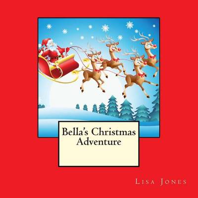 Book cover for Bella's Christmas Adventure