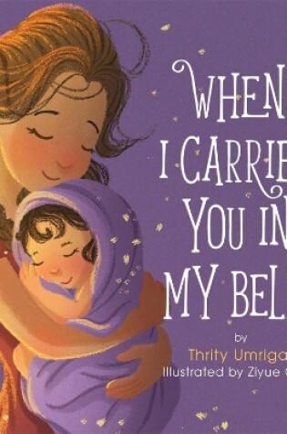 Cover of When I Carried You in My Belly