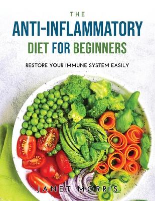Book cover for The Anti-inflammatory Diet for Beginners