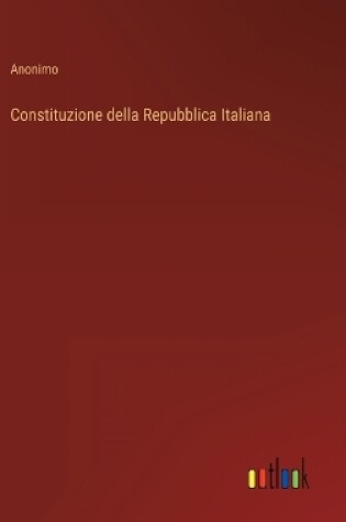 Cover of Constituzione della Repubblica Italiana