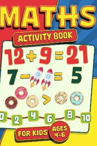 Cover of Maths Activity Book for Kids Ages 4-6