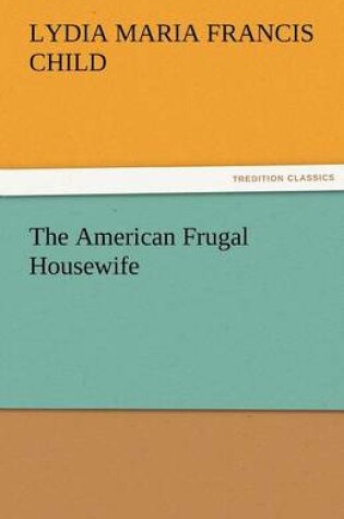Cover of The American Frugal Housewife