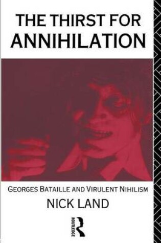 Cover of The Thirst for Annihilation