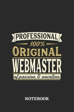 Cover of Professional Original Webmaster Notebook of Passion and Vocation