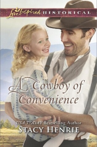 Cover of A Cowboy Of Convenience
