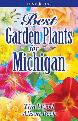 Book cover for Best Garden Plants for Michigan