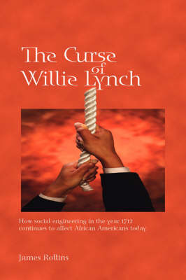 Book cover for The Curse of Willie Lynch