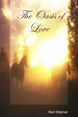 Book cover for The Oasis of Love