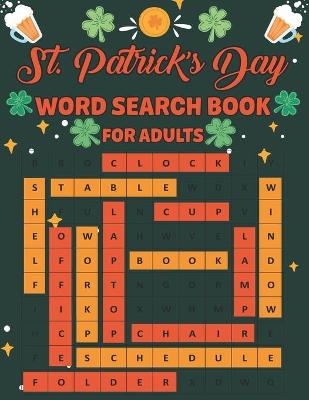 Book cover for St. Patrick's Day Word Search Book For Adults