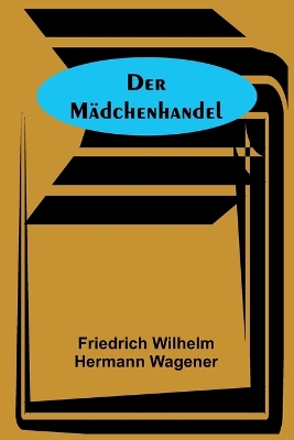 Book cover for Der Mädchenhandel