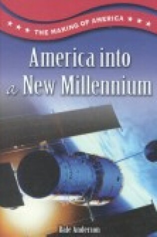 Cover of America Into a New Millennium