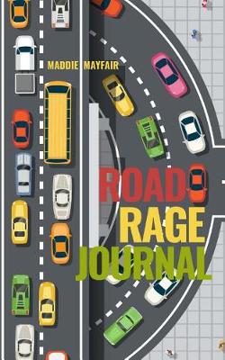 Book cover for Road Rage Journal