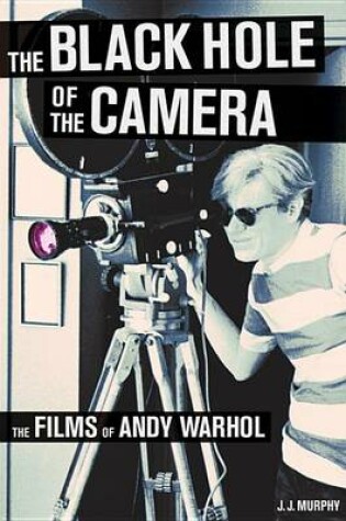 Cover of The Black Hole of the Camera