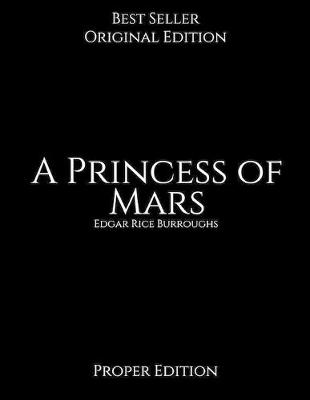 Book cover for A Princess of Mars, Proper Edition