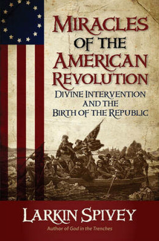 Cover of Miracles of the American Revolution