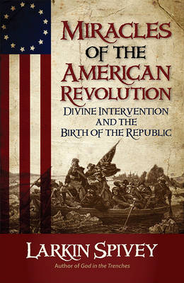 Book cover for Miracles of the American Revolution