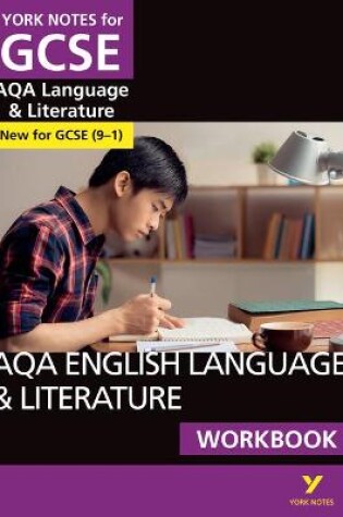 Cover of AQA English Language and Literature Workbook: York Notes for GCSE the ideal way to catch up, test your knowledge and feel ready for and 2023 and 2024 exams and assessments
