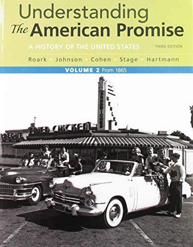 Book cover for Understanding the American Promise, Volume 2 & Launchpad for Understanding the American Promise (Combined Edition) (Six Month Access) & Reading the American Past: Volume II: From 1865