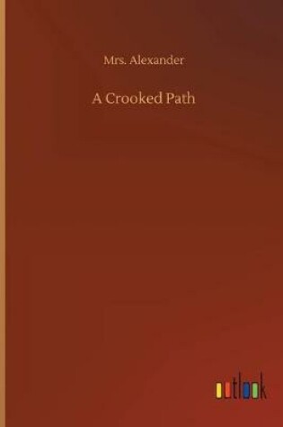 Cover of A Crooked Path