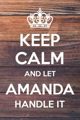 Book cover for Keep Calm and Let Amanda Handle It