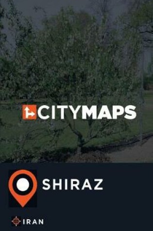 Cover of City Maps Shiraz Iran