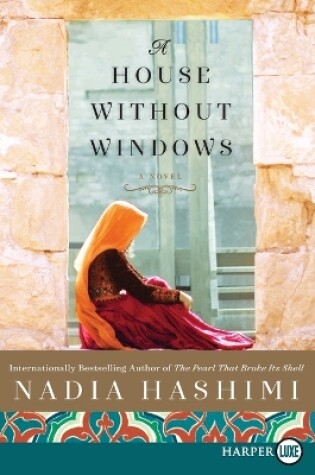Cover of A House Without Windows [Large Print]