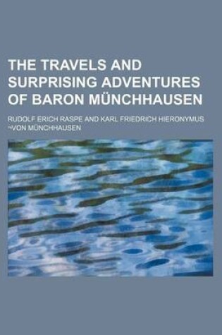 Cover of The Travels and Surprising Adventures of Baron M Nchhausen