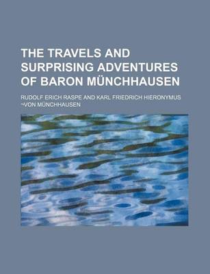 Book cover for The Travels and Surprising Adventures of Baron M Nchhausen