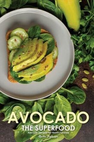 Cover of Avocado the Superfood
