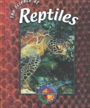 Book cover for The Science of Reptiles