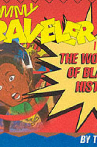 Cover of Tommy Traveller in the World of Black History