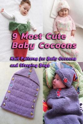 Book cover for 9 Most Cute Baby Cocoons