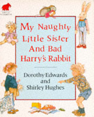 Cover of My Naughty Little Sister and Bad Harry's Rabbit