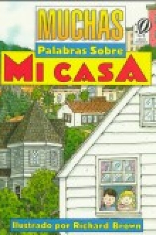 Cover of Muchas Palabras Sobre Mi Casa