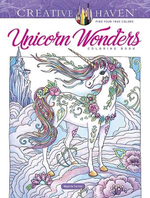 Book cover for Creative Haven Unicorn Wonders Coloring Book