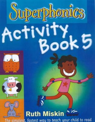 Cover of Superphonics: Superphonics Activity Book 5