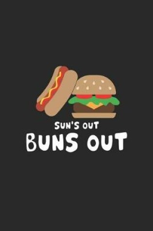 Cover of Sun's Out Buns Out