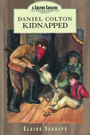Cover of Daniel Colton Kidnapped