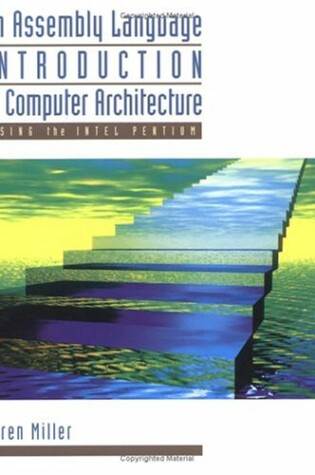 Cover of An Assembly Language Introduction to Computer Architecture