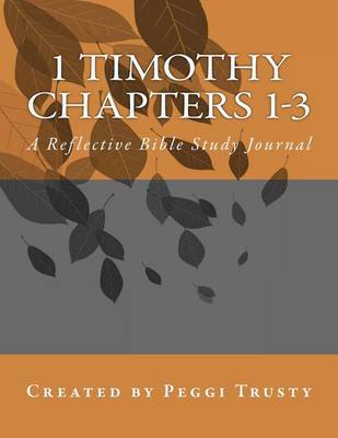 Cover of 1 Timothy, Chapters 1-3