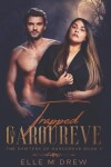 Book cover for Trapped in Garoureve