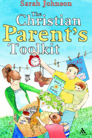 Cover of The Christian Parents Toolkit