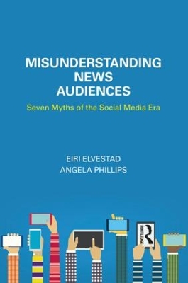 Book cover for Misunderstanding News Audiences