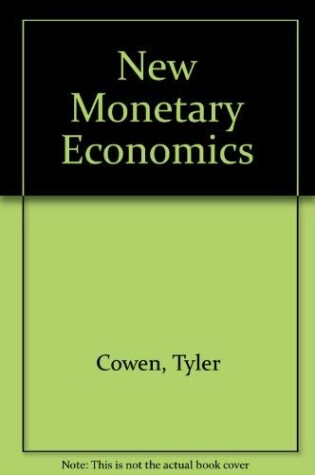 Cover of New Monetary Economics