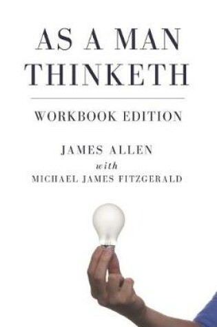Cover of As a Man Thinketh Workbook Edition